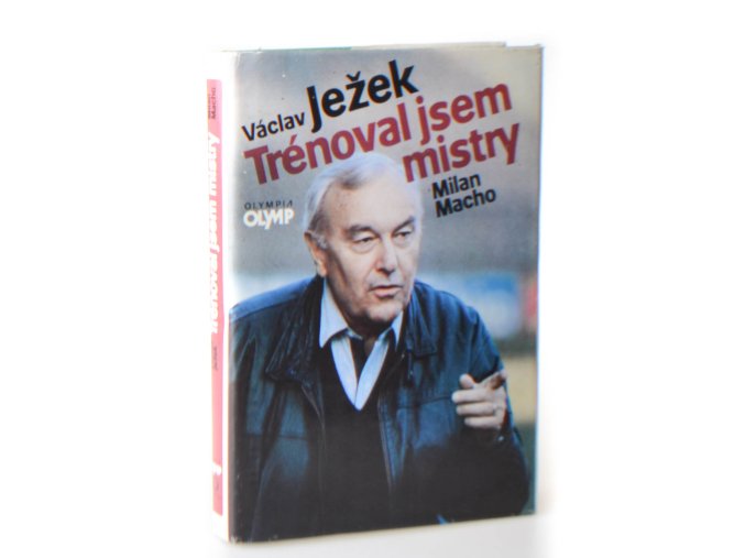 Trénoval jsem mistry