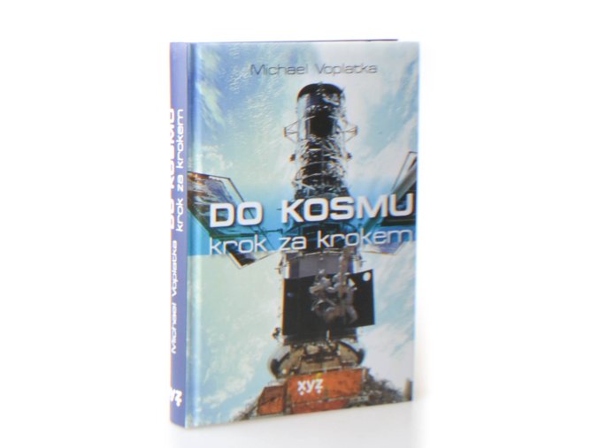 Do kosmu krok za krokem