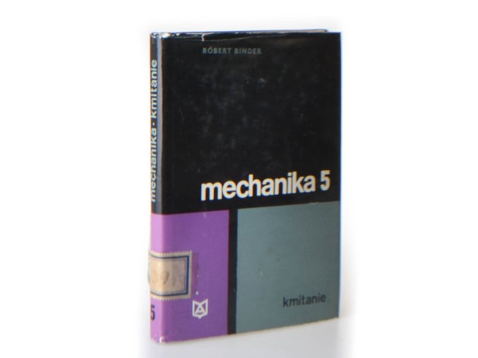 Mechanika V : kmitanie