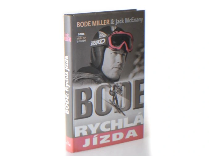 Bode : rychlá jízda