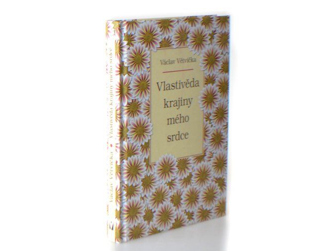 Vlastivěda krajiny mého srdce