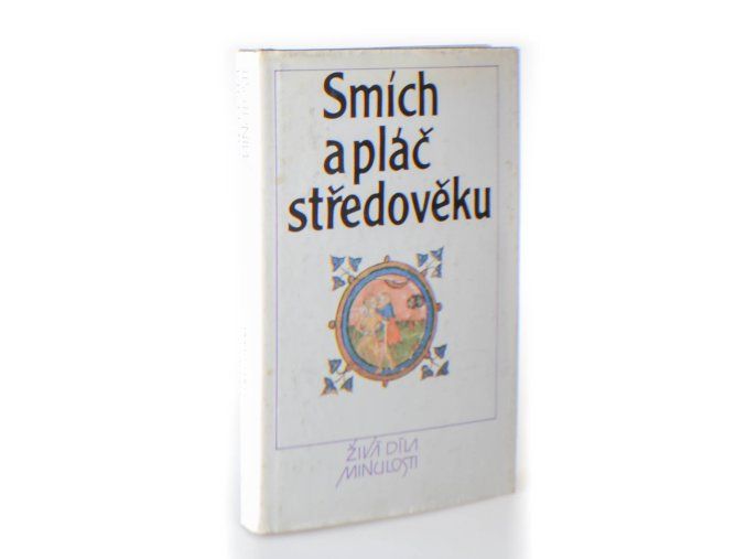 Smích a pláč středověku