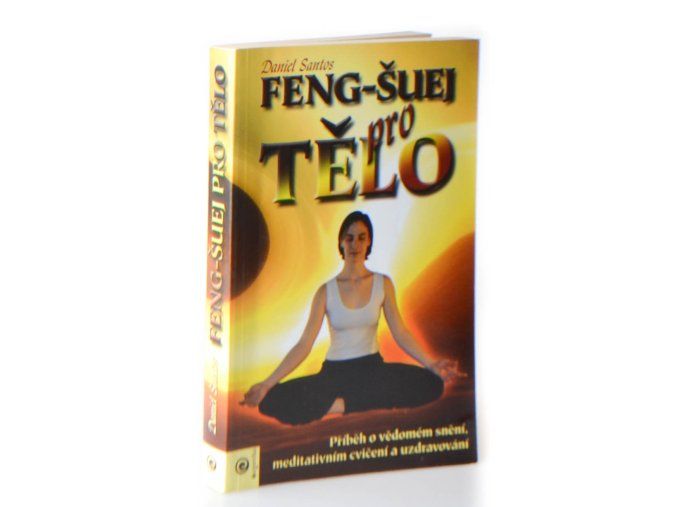 Feng-šuej pro tělo