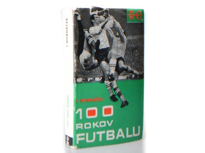100 rokov futbalu