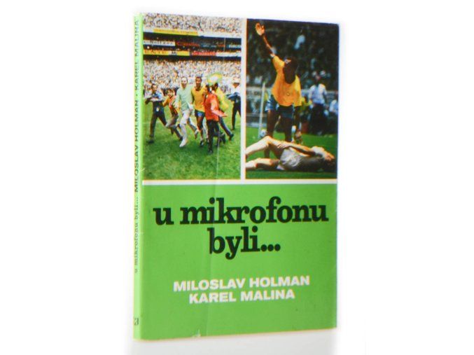U mikrofonu byli ...