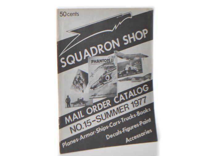 Squadron shop : Mail Order Catalog No. 15 - Summer 1977