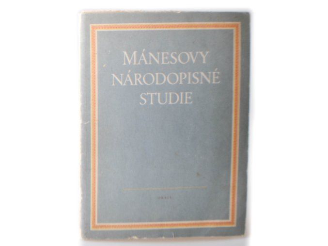 Mánesovy národopisné studie