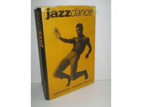 Jazzdance-geschichte, theorie, praxis