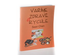 Vaříme zdravě a rychle
