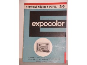 Expocolor-automat pro stanovení expozice černobílých a barevných pozitivů