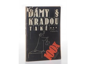 Dámy kradou také a jiné soudničky (1988)