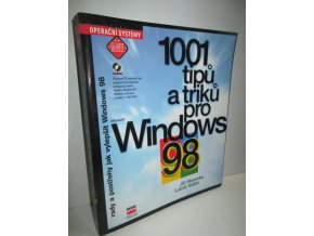 1001 tipů a triků pro Microsoft Windows 98 : rady a postřehy jak vylepšit Windows 98