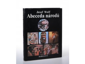 Abeceda národů : výkladový slovník kmenů, národností a národů