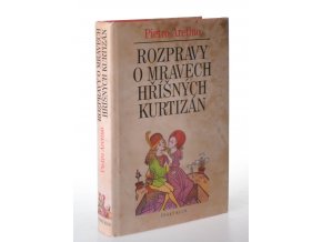 Rozpravy o mravech hříšných kurtizán (2000)