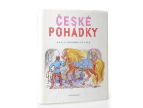 České pohádky : pro čtenáře od 6 let : četba pro žáky zákl. škol (1989)