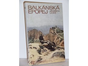Balkánská epopej