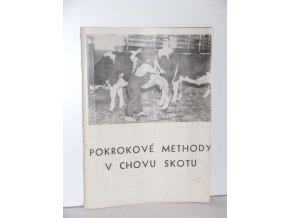 Pokrokové methody v chovu skotu