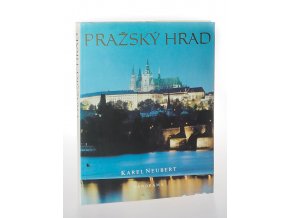 Pražský hrad : fot. publ.