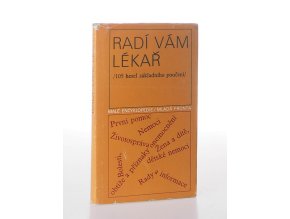 Radí vám lékař : 105 hesel základního poučení