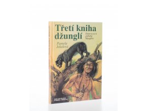Třetí kniha džunglí : Deset nových příběhů Mauglího (1993)