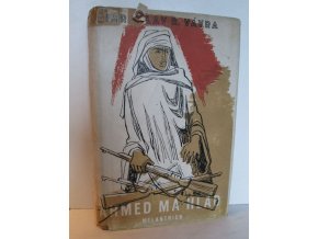Ahmed má hlad: saharské epos (1951)