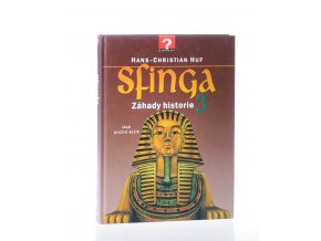 Sfinga 3 : záhady historie