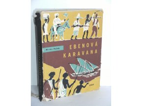 Ebenová karavana : Román (1962)