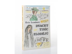 Dvacet tisíc zlodějů (1992)