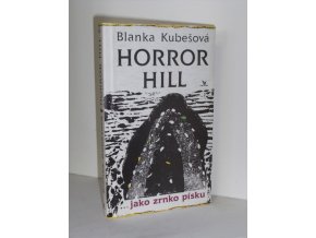 Horror Hill : jako zrnko písku