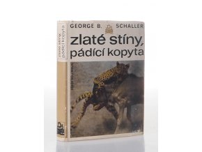 Zlaté stíny, pádící kopyta