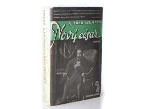 Nový César : román o Napoleonu III.
