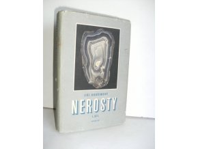 Nerosty. 1. díl, (Nerosty českých zemí), 2. díl, (Nerosty Slovenska) (2sv)