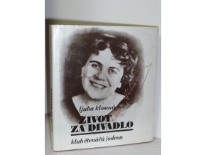 Život za divadlo : Marie Hübnerová