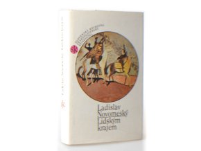 Lidským krajem : výbor z díla