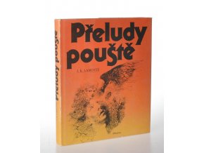 Přeludy pouště : pro čtenáře od 12 let