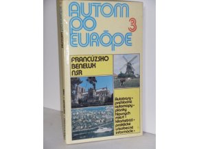 Autom po Európe. Diel 3, Francúzsko