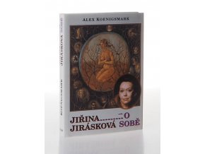 Jiřina Jirásková o sobě