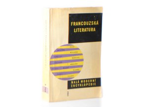Francouzská literatura : (stručný nástin vývoje)