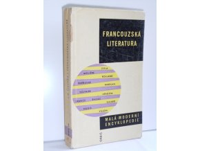 Francouzská literatura : (stručný nástin vývoje)