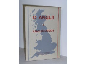 O Anglii a Angličanech