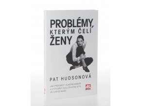 Problémy, kterým čelí ženy