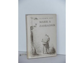Marie a zahradník (1945)