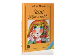 Štěstí přijde v neděli