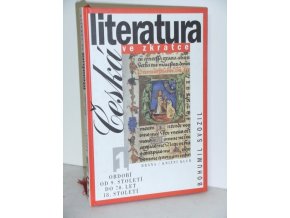 Česká literatura ve zkratce 1: období od 9. století do 70. let 18. století