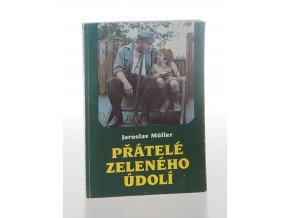 Přátelé Zeleného údolí (1987)