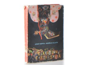 Starodávné cesty do světa