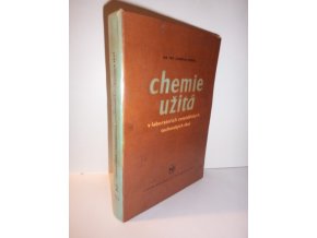 Chemie užitá v laboratořích zemědělských technických škol : Učební příručka pro žáky zeměd. techn. škol všech oborů. 2. díl