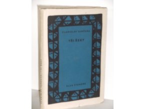 Tři řeky : román (1958)