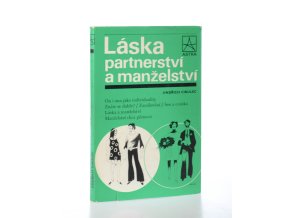 Láska, partnerství a manželství