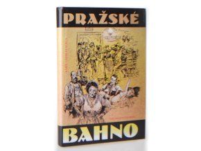 Pražské bahno